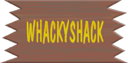 Whacky Shack